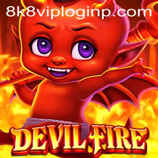 Exploring DevilFire: A Mystical Adventure in Gaming