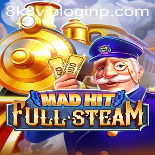 MadHitFullSteam: Embark on an Exciting Gaming Adventure with 8k8 VIP Login