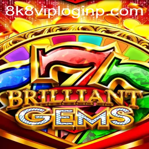 Exploring the Dazzling World of BrilliantGems: A New Era in Gaming with 8k8 VIP Login