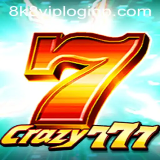 Exploring Crazy777: A Comprehensive Guide to Gameplay and 8k8 Vip Login